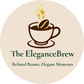 The EleganceBrew